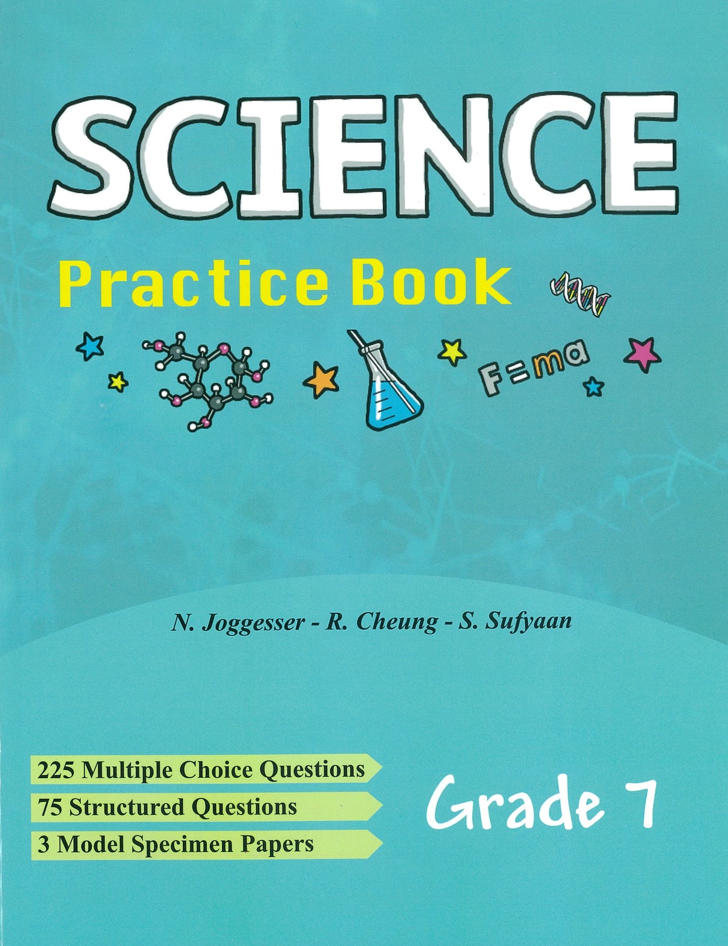 SCIENCE PRACTICE BOOK GRADE 7